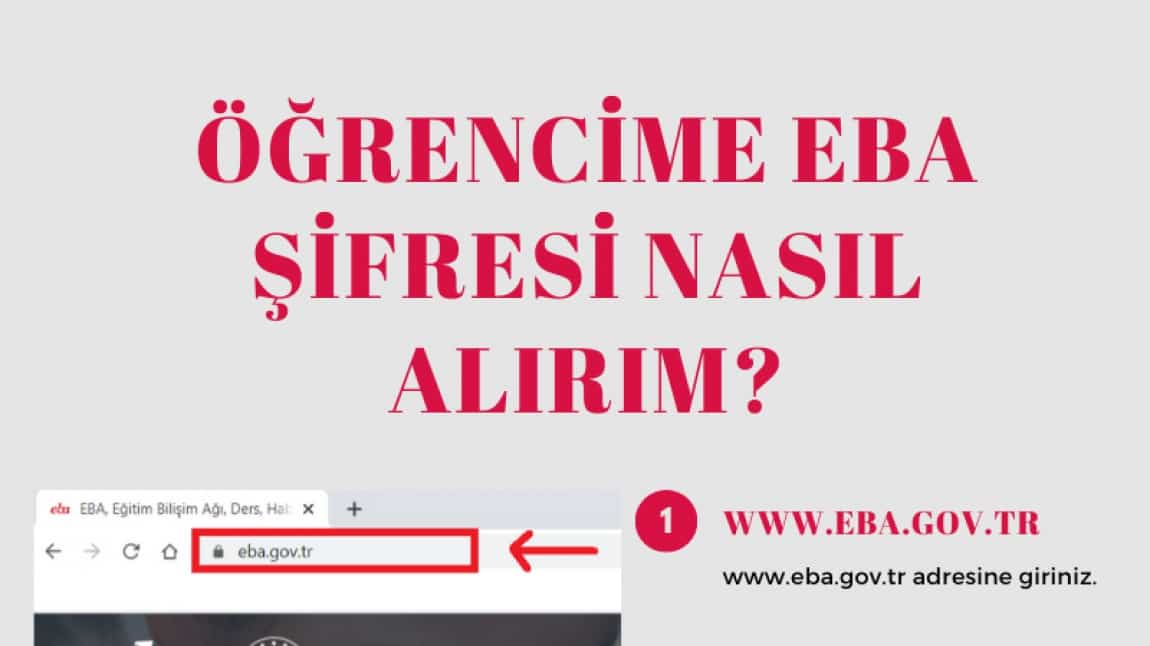 Öğrencime EBA Şifresi Nasıl Alırım? (Velilere Özel)